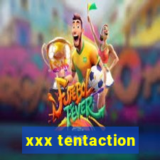 xxx tentaction